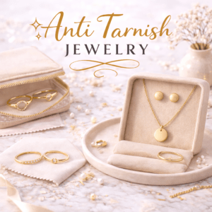 Anti Tarnish Jewelry